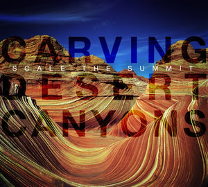 "Carving Desert Canyons" • CD